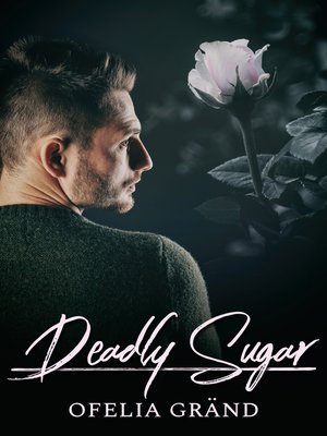 cover image of Deadly Sugar